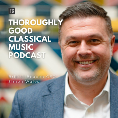 202: Bristol Beacon CEO Simon Wales