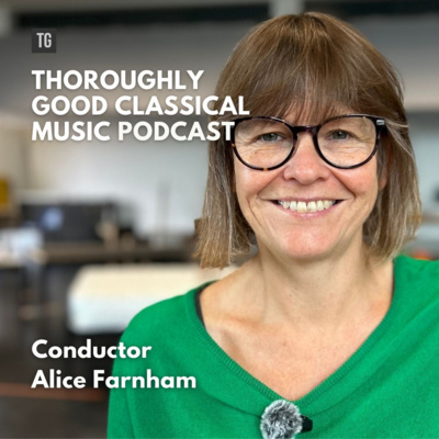 213: Conductor Alice Farnham