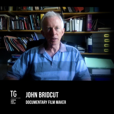 99: Documentary filmmaker John Bridcut
