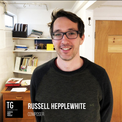 119: Composer Russell Hepplewhite introduces 'Everything'