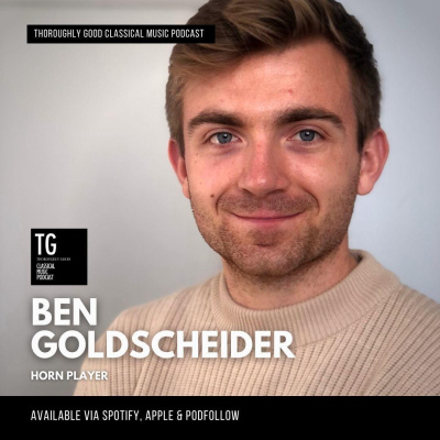 137: Horn player Ben Goldscheider