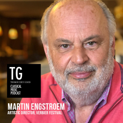 50: Verbier Festival Director Martin Engstroem on leadership, vision, and talent