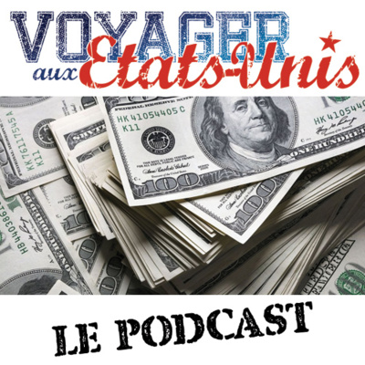 Comment payer aux Etats-Unis by Voyager-aux-Etats-Unis.com Le Podcast