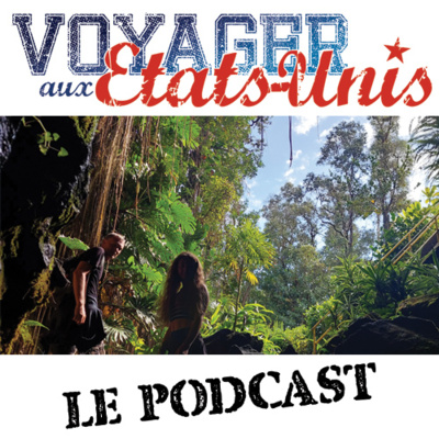 Hawaï, à la découverte du Paradis ! by Voyager-aux-Etats-Unis.com Le Podcast