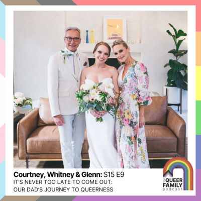 It’s Never Too Late To Come Out: Our Dad’s Journey To Queerness