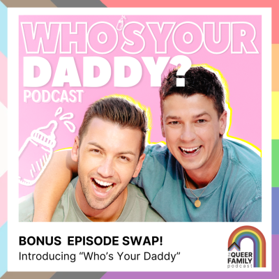 Introducing "Who's Your Daddy"