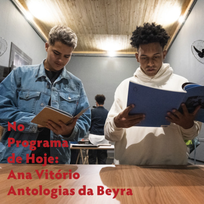 No Programa de Hoje: Ana Vitorio - Antologias Da Beyra