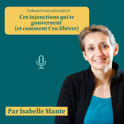 Ces injonctions qui te gouvernent (et comment t’en libérer)