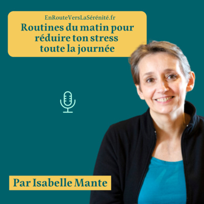 Routines du matin pour réduire ton stress toute la journée