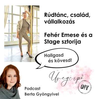 Rúdtánc, család, vállalkozás - Fehér Emese és a Stage sztorija