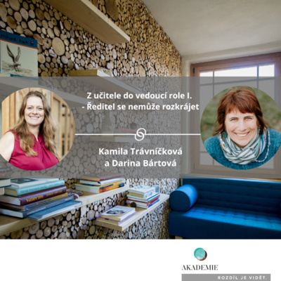 Z učitele do vedoucí role I. - Ředitel se nemůže rozkrájet