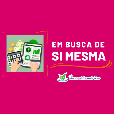 #23 - Vida financeira, como lidamos com o dinheiro