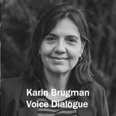 Voice Dialogue met Karin Brugman