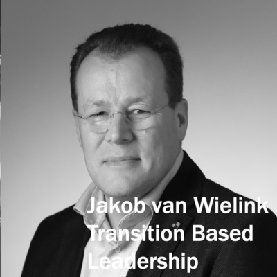 Transition Based Leadership met Jakob van Wielink