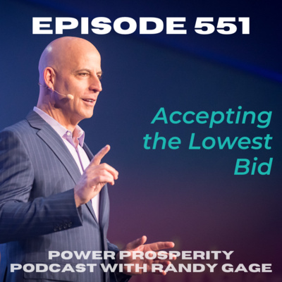 Episode 551: Accepting the Lowest Bid