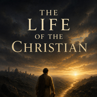 The Life of the Christian - G. Campbell Morgan (Audiobook)
