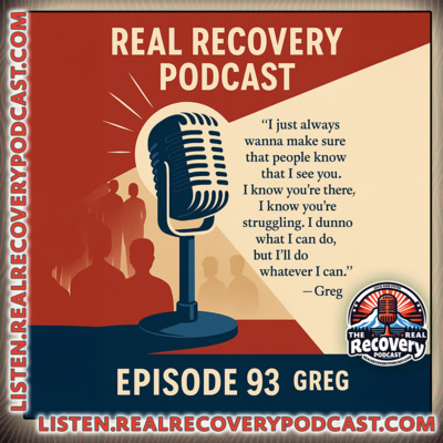 RRP Episode 93 – The Heart of Recovery: Gregg on Community, Compassion, and Connection