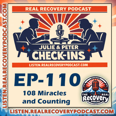 RRP 110 — Host Check-In: 108 Miracles and Counting