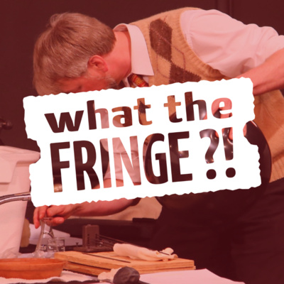 WTF with Atlanta Fringe Audio