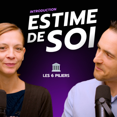Permets-toi de gagner grâce aux six piliers de l'estime de soi 🏛🏆