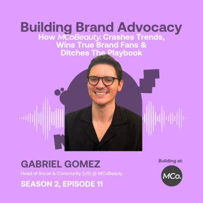 Why MCoBeauty Is Winning the Dupe Economy (& TikTok's Heart) ft. Gabriel Gomez