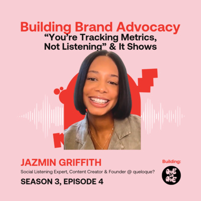 “You’re Tracking Metrics, Not Listening” & It Shows ft. Jazmin Griffith