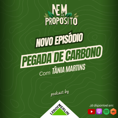 Ep.5 | Pegada de Carbono com Tânia Martins