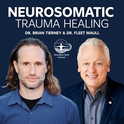 Neuro-Somatic Trauma Healing with Dr. Fleet Maull