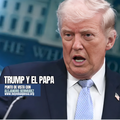 Trump y el Papa