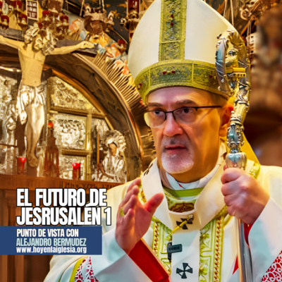 El futuro de Jerusalén 1