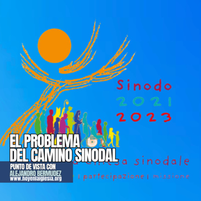 El problema del camino sinodal