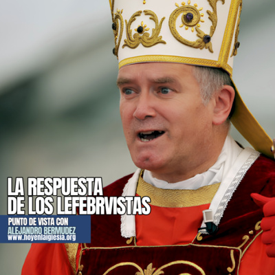 La respuesta Lefebvrista