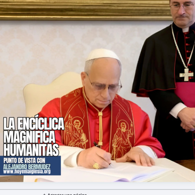 La Encíclica Magnifica Humanitas