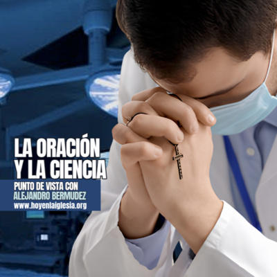 La Oración y la Ciencia