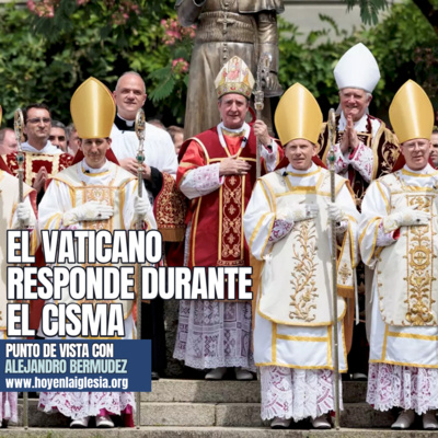 El Vaticano responde duramente al cisma