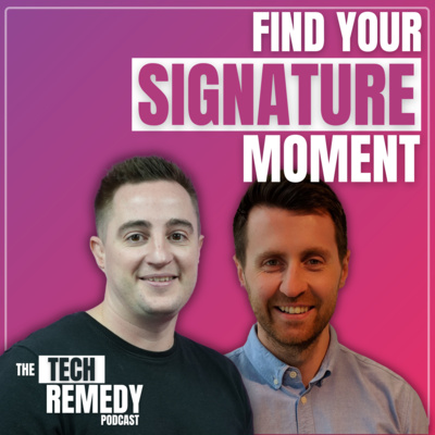 Find Your Signature Moment - Customer Experience insight with Tom Belt