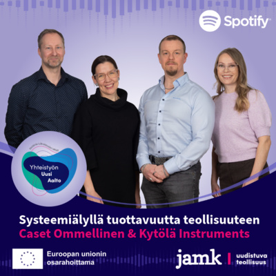 Systeemiälyllä tuottavuutta teollisuuteen – Caset Ommellinen Oy ja Kytölä Instruments Oy
