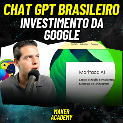 MELHOR QUE O CHAT GPT - MARITALK A OPEN AI BRASILEIRA COM INVESTIMENTO DA GOOGLE