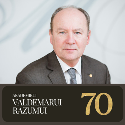 6.18 - Akademikui Valdemarui Razumui – 70