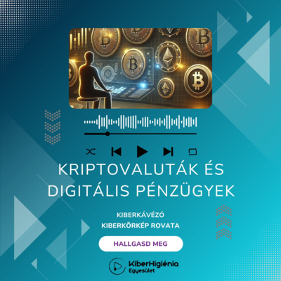 Kriptovaluták és digitális pénzügyi tudatosság