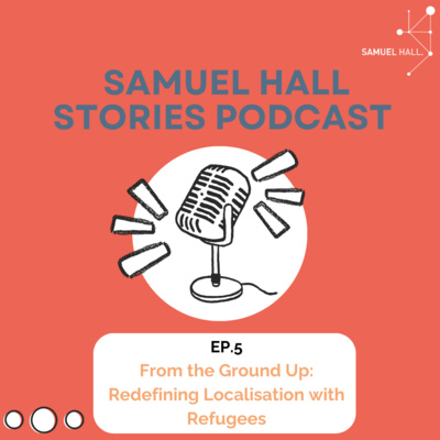 From the Ground Up: Redefining Localisation with Refugees