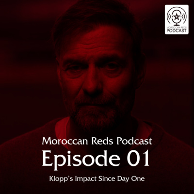 🎙️ Moroccan Reds Podcast Ep1: "الرحيل د كلوب حسيت به بحال فقدان فرد من العائلة"