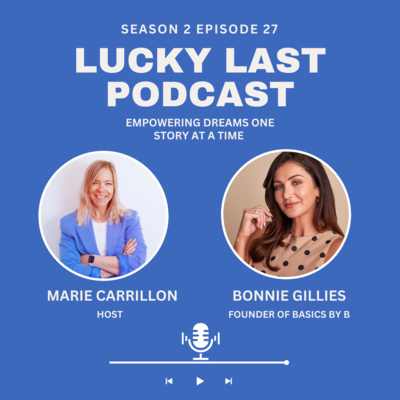 Success in Beauty: The Journey of Bonnie Gillies and Basics by B