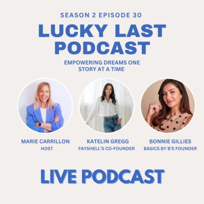 From Idea to Icon: Founder's Stories - 🎙️ Lucky Last Live