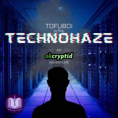 Technohaze | Cryptid Chronicles | 2024 Halloween Special