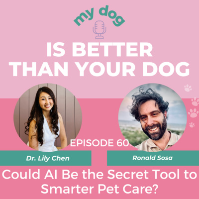 Could AI Be the Secret Tool to Smarter Pet Care? w/ Ron Sosa
