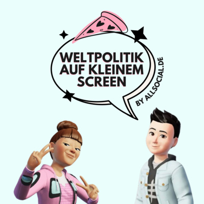 #42 Weltpolitik auf kleinem Screen