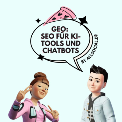 #52 GEO: SEO für KI-Tools und Chatbots