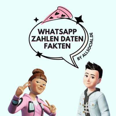 #64 WhatsApp Zahlen, Daten, Fakten