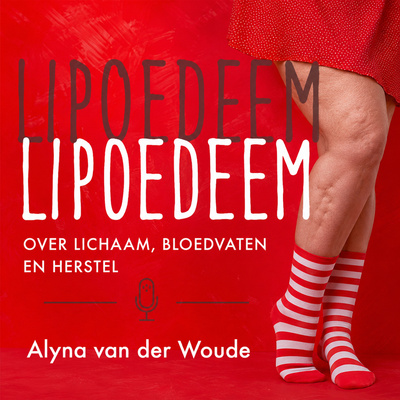 #1 - Lipoedeem - meer dan alleen maar zware benen…
